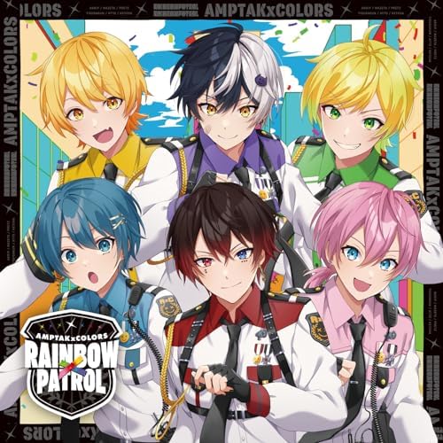 Amazon MusicでAMPTAKxCOLORSのRAINBOWxPATROL (Special Edition